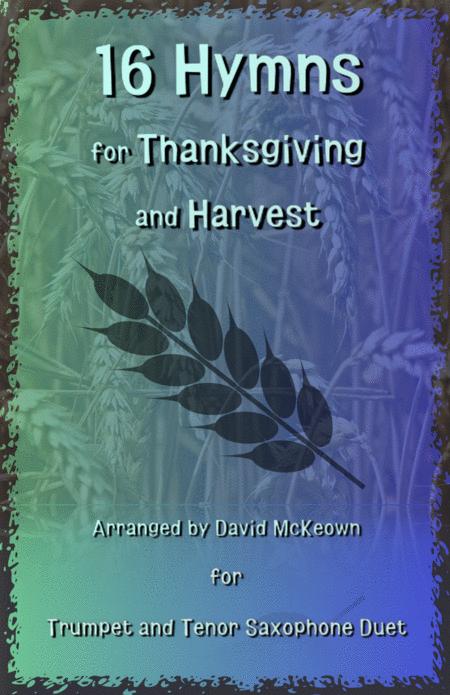 16 Favourite Hymns For Thanksgiving And Harvest For Trumpet And Tenor Saxophone Duet Sheet Music