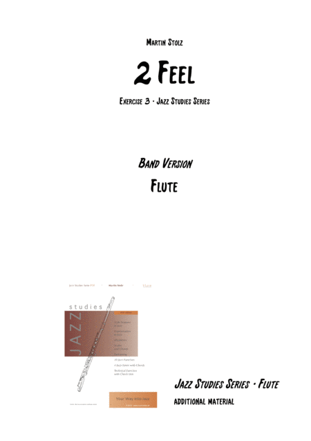 2 Feel Arranged For Flute And Band Sheet Music