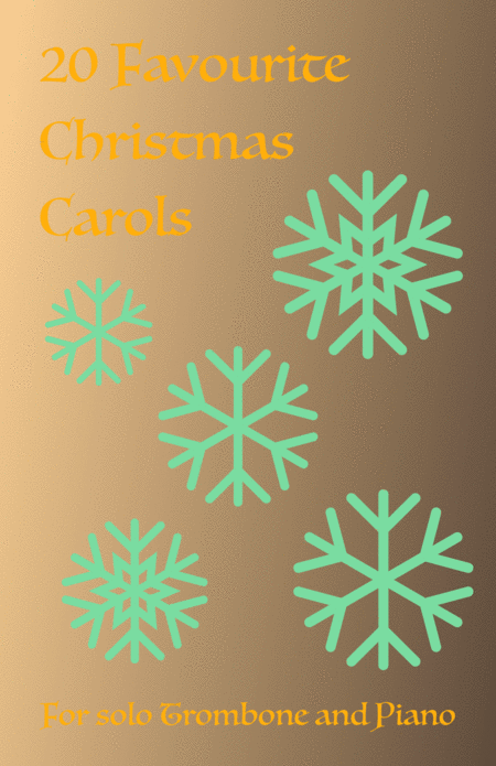 20 Favourite Christmas Carols For Solo Trombone And Piano Sheet Music