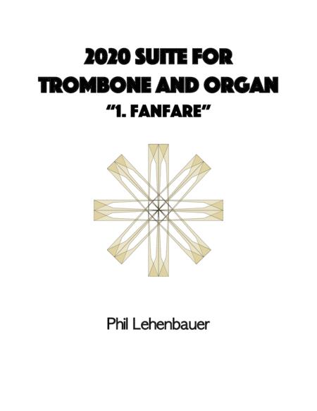 Free Sheet Music 2020 Trombone Fanfare For Trombone And Organ By Phil Lehenbauer