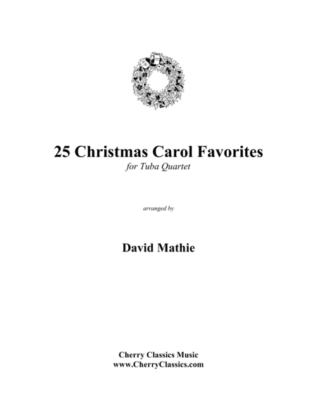 25 Christmas Carol Favorites For Tuba Quartet Sheet Music