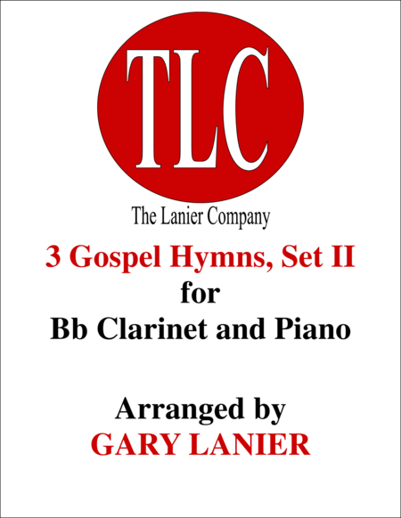 3 Gospel Hymns Set Ii Duets For Bb Clarinet Piano Sheet Music