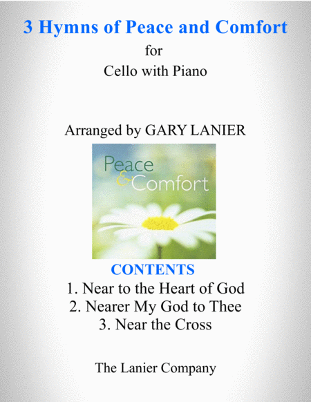 3 Hymns Of Peace And Comfort For Cello With Piano Instrument Part Included Sheet Music