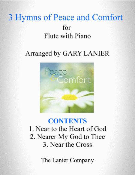 Free Sheet Music 3 Hymns Of Peace And Comfort For Flute With Piano Instrument Part Included