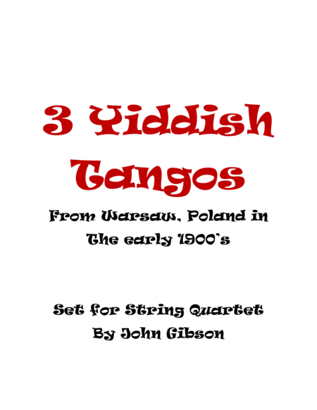 Free Sheet Music 3 Yiddish Tangos For String Quartet