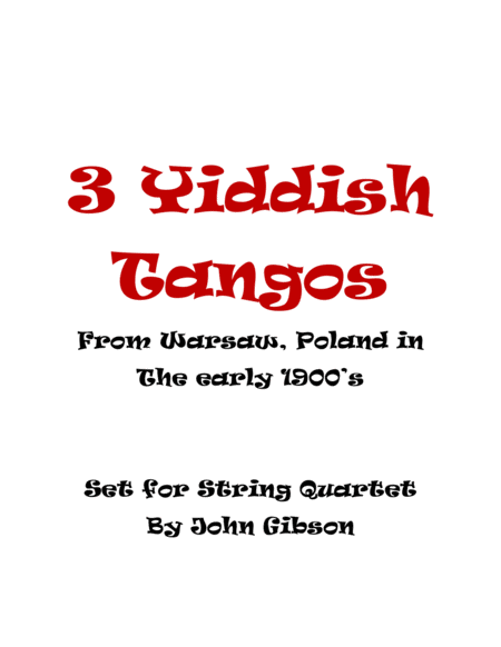 3 Yiddish Tangos For String Quartet Sheet Music