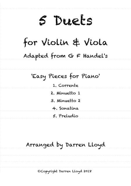 Free Sheet Music 5 Duets For Violin Viola Adapted From G F Handels Easy Pieces For Piano