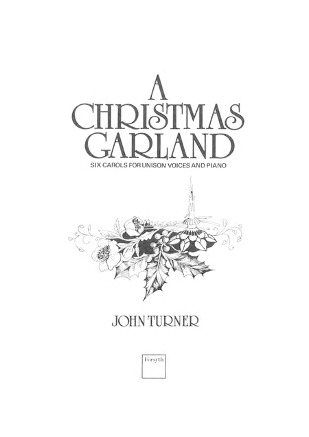 A Christmas Garland Six Carols For Unison Voices And Piano Sheet Music