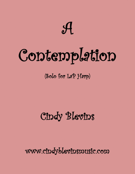 A Contemplation An Original Solo For Lap Harp From My Book Make Believe Lap Harp Version Sheet Music