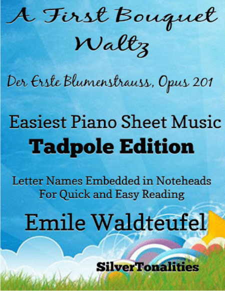 A First Bouquet Waltz Opus 201 Easiest Piano Sheet Music Tadpole Edition Sheet Music