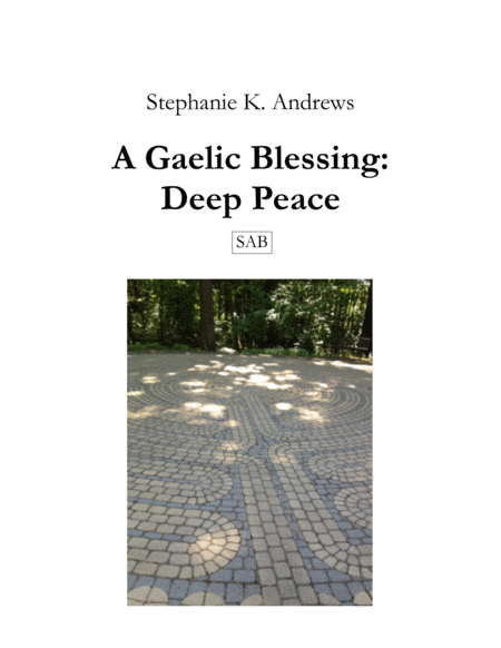 A Gaelic Blessing Deep Peace Sheet Music