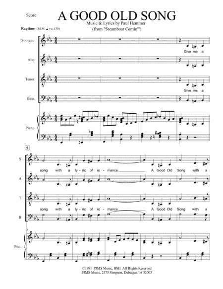 A Good Old Song Satb Piano Accompaniment An Original Ragtime Style Song From The Music Steamboat Comin Sheet Music