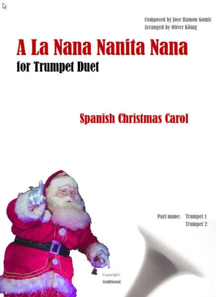 A La Nanita Nana For 2 Trumpets Spanish Christmas Carol Sheet Music