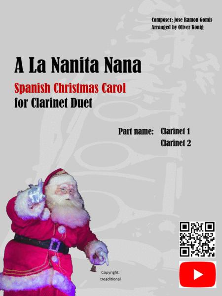 Free Sheet Music A La Nanita Nana Spanish Christmas Carol For 2 Clarinets