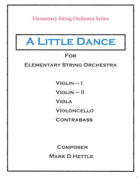 Free Sheet Music A Little Dance For Elementary String Orchestra
