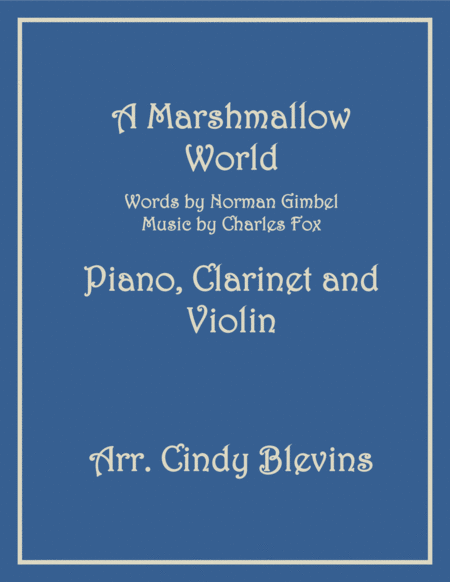 A Marshmallow World For Piano Clarinet And Violin Sheet Music