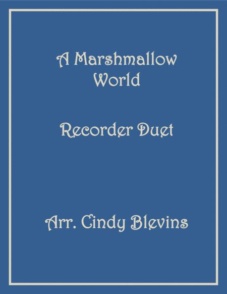 A Marshmallow World Recorder Duet Sheet Music