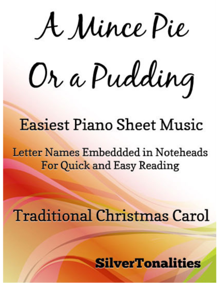 Free Sheet Music A Mince Pie Or A Pudding Easiest Piano Sheet Music
