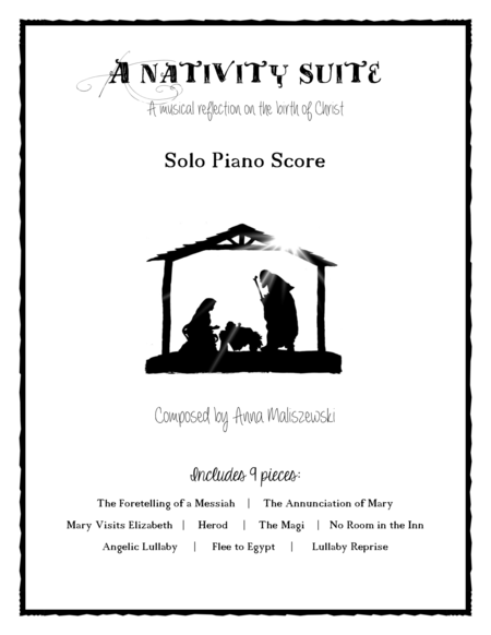 A Nativity Suite The Complete Piano Score Sheet Music