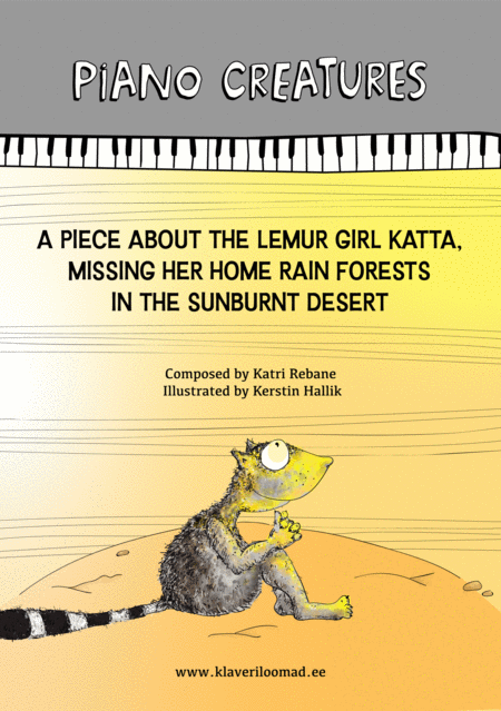 A Piece About The Lemur Girl Katta Missing Her Home Rain Forests In The Sunburnt Desert Sheet Music