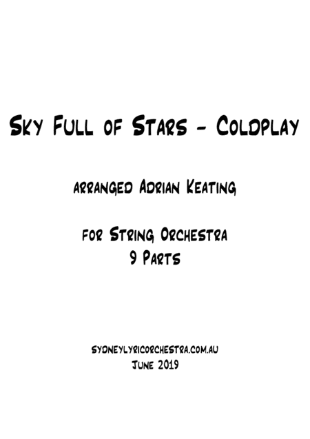 Free Sheet Music A Sky Full Of Stars Coldplay String Chamber Orchestra Minimum 9 Players Professional Ensemble