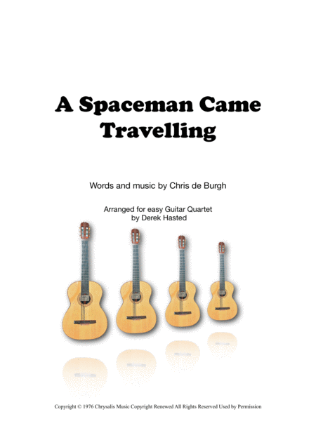 Free Sheet Music A Spaceman Came Travelling For Easy Guitar Quartet