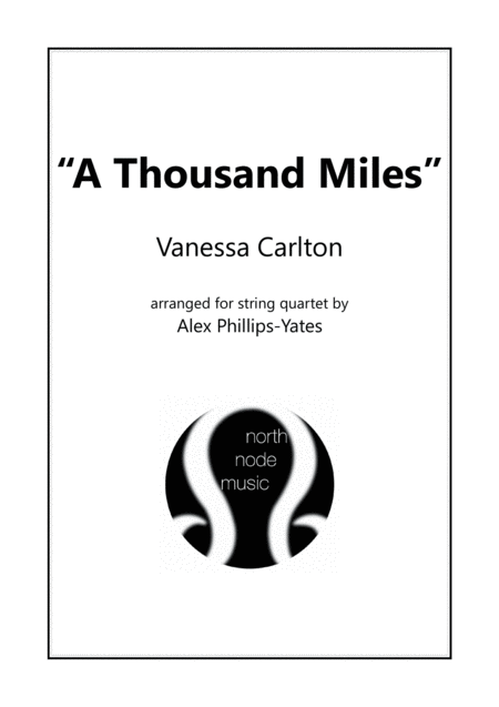 Free Sheet Music A Thousand Miles By Vanessa Carlton String Quartet