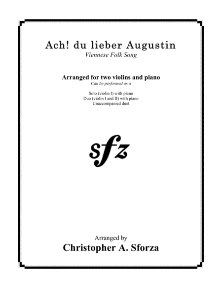 Free Sheet Music Ach Du Lieber Augustin For Two Violins And Piano