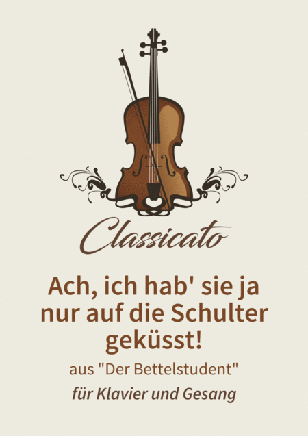 Ach Ich Hab Sie Ja Nur Auf Die Schulter Geksst Sheet Music