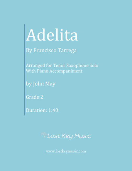 Adelita Tenor Saxophone Solo With Piano Accompaniment Sheet Music