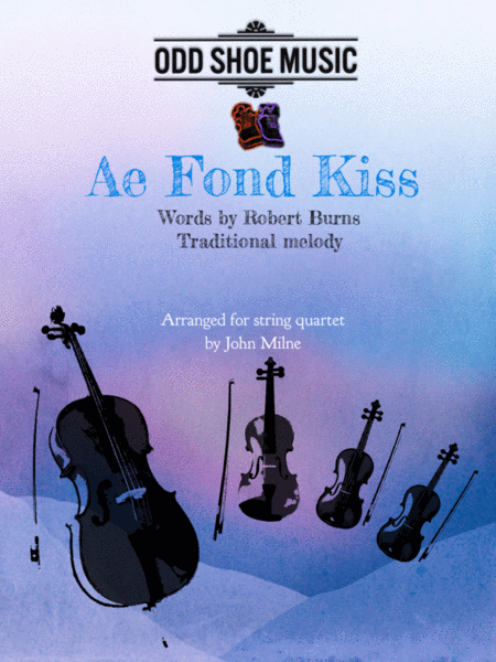 Ae Fond Kiss For String Quartet Sheet Music