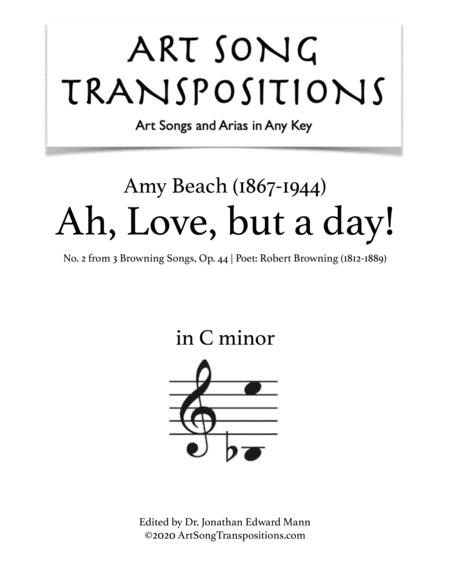 Free Sheet Music Ah Love But A Day Op 44 No 2 Transposed To C Minor