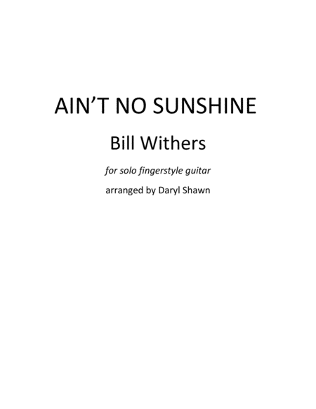 Aint No Sunshine Bill Withers For Solo Fingerstyle Guitar Sheet Music