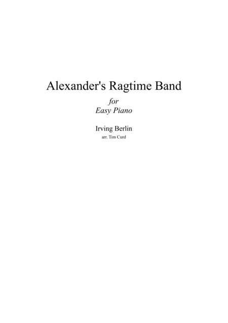 Free Sheet Music Alexanders Ragtime Band For Easy Piano