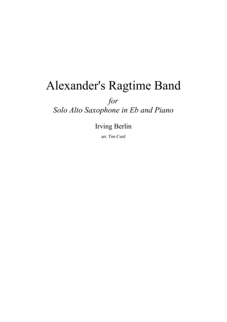 Free Sheet Music Alexanders Ragtime Band Or Alto Saxophone And Piano