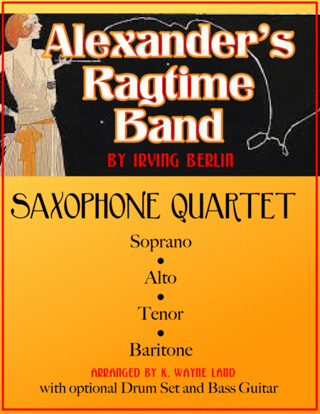 Alexanders Ragtime Band Sax Quartet Sheet Music