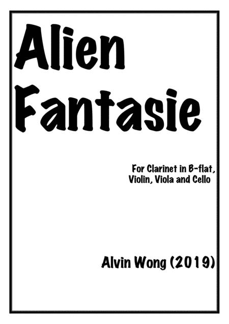 Alien Fantasie Clarinet With String Trio Sheet Music