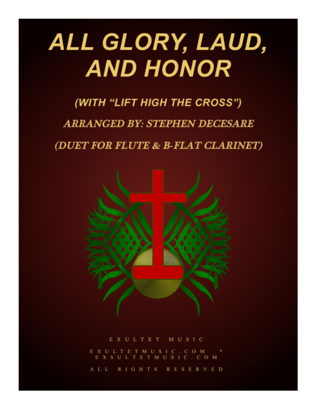 All Glory Laud And Honor With Lift High The Cross Duet For Flute Bb Clarinet Sheet Music