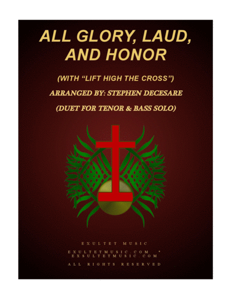 All Glory Laud And Honor With Lift High The Cross Tenor Bass Duet Sheet Music