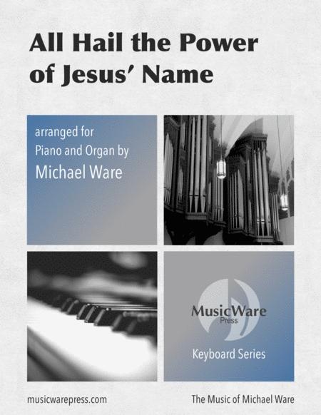 All Hail The Power Of Jesus Name Piano And Organ Sheet Music