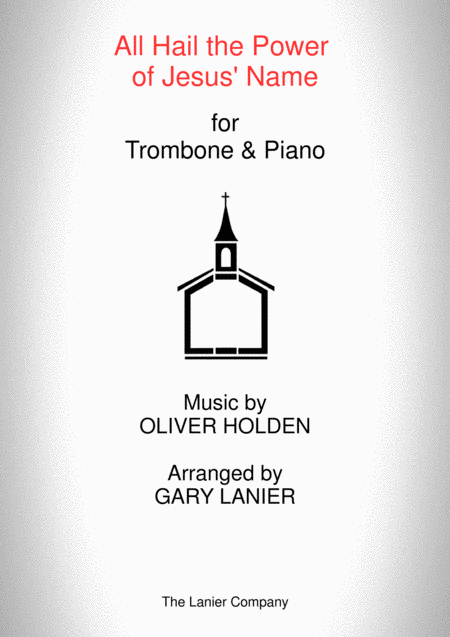 All Hail The Power Of Jesus Name Trombone Piano And Trombone Part Sheet Music