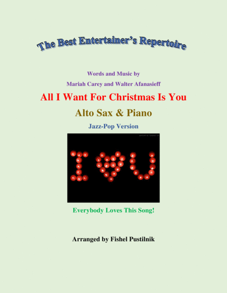 Free Sheet Music All I Want For Christmas Is You For Alto Sax And Piano Video