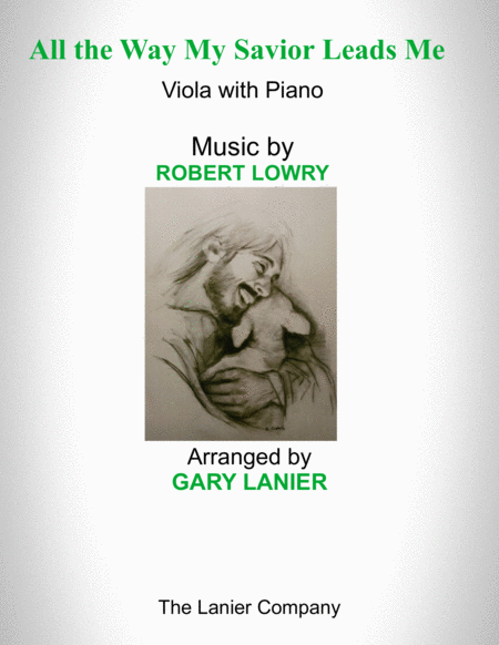 Free Sheet Music All The Way My Savior Leads Me Viola With Piano Score Part Included