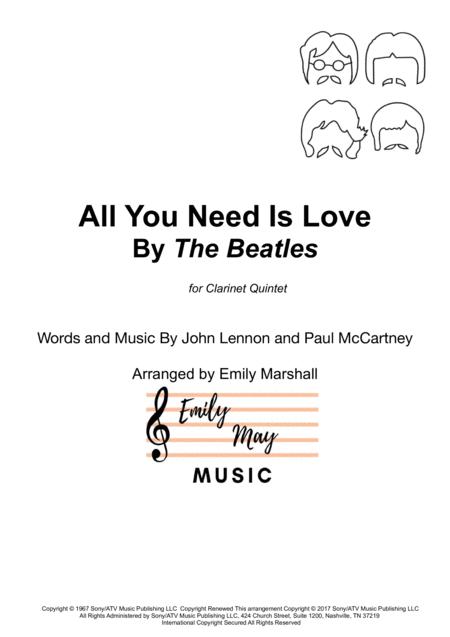 Free Sheet Music All You Need Is Love The Beatles For Clarinet Quintet