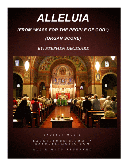 Free Sheet Music Alleluia From Mass For The People Of God Organ Score