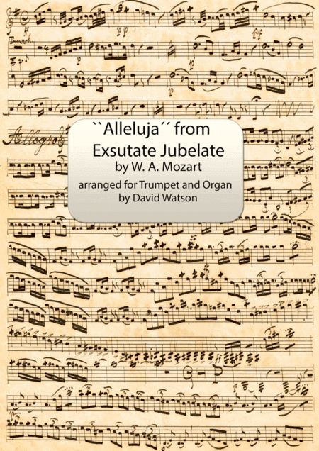 Alleluja From Exsulate Jubilate For Trumpet And Organ Sheet Music