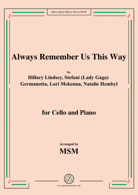 Always Remember Us This Way For Cello And Piano Sheet Music