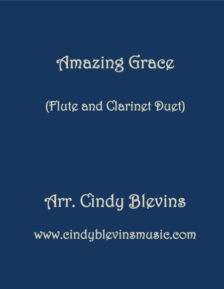 Amazing Grace Arranged For Flute And Clarinet Duet Sheet Music