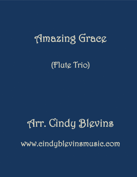 Free Sheet Music Amazing Grace Arranged For Flute Trio