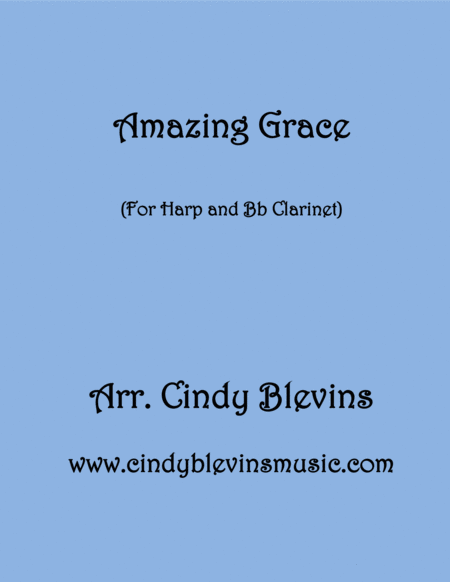 Free Sheet Music Amazing Grace Arranged For Harp And Bb Clarinet